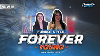 dj funkot forever young mengkane buat karnaval nanda nafis rmx