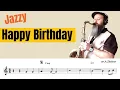 Download Lagu Jazzy Happy Birthday / for Saxophone (Tenor/Soprano/Alto/Baritone) Eb/Bb and C instruments