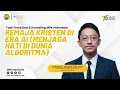 Download Lagu Remaja Kristen di Era AI (Menjaga Hati di Dunia Algoritma)|Dediyanto Christian Sambeta, S.KG., M.Th