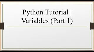 L2 Python Tutorial Variables Part 1