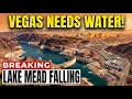 Las Vegas Depends on a Shrinking Lake How Long Can This Continue