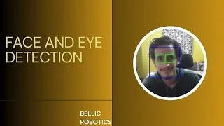 Face and Eye Detection Project using OpenCV Real-Time Python Project