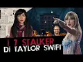 Lagu TAYLOR SWIFT'S SEVEN STALKERS