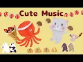 【CUte Music】kawaii/かわいい世界観/気分がいい/Happy