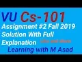 Cs101 Assignment 2 Fall 2019 Solution