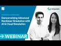 Democratizing Advanced Nonlinear Simulation with AI Cloud Simulation Marc on SimScale