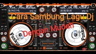 Download Cara Sambung Lagu Funkot Dj Menggunakan Aplikasi DiscDj MP3