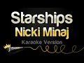 Nicki Minaj - Starships (Karaoke Version)