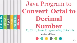 Java Program to Convert Octal Number to Decimal Number SonaliThore LLAGT