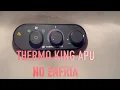THERMO KING APU NO ENFRIA