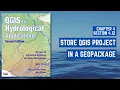 Store Data Styles and Project in a GeoPackage with QGIS