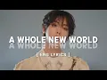 Download Lagu ASTRO YOON SANHA \u0026 Weki Meki JI SUYEON 'A Whole New World' | English Lyrics 가사