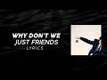 Lagu Why Don't We - Just Friends (LYRICS) - \