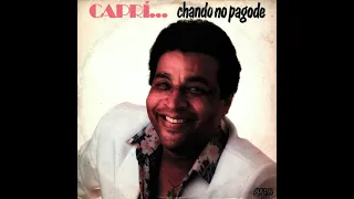 Capri - Capri... Chando no Pagode (1987)