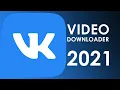 Vk Downloader How to download VK 2021