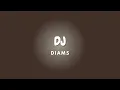 DJ + Lyrics | DIAMS