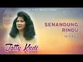 Download Lagu Tetty Kadi - Senandung Rindu (Official Music Video)