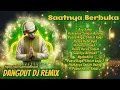 Download Lagu Saatnya Berbuka! DANGDUT DJ REMIX Spesial Ramadhan 2025 🌙🎶 | Ngabuburit \u0026 Sahur Makin Asik! 🚀