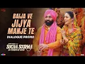 Download Lagu Baija Ve Jijya Manje Te (Dialogue Promo) - Babbu Maan | Sucha Soorma | Punjabi Movie | In Cinemas