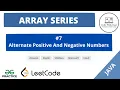 Arrays Series - Alternate positive and negative numbers
