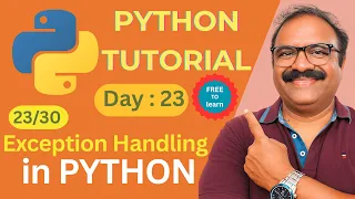 Python Day 23 - Exception Handling in Python try except else finally raise Explained