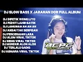 DJ DIPETIK WONG LIYO X PEDOT LAHIR BATIN | SLOW BASS X JARANAN DOR FULL ALBUM VIRAL TIKTOK •KIPLI ID