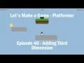 Let s Make a Game - Platformer