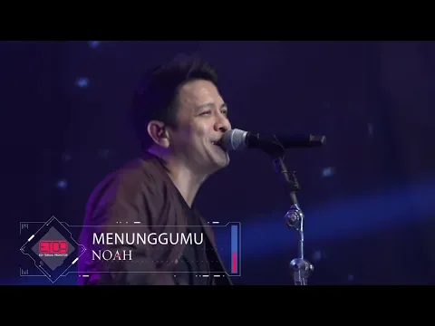 Download MP3 NOAH - MENUNGGUMU ( ETOR - EDY TORANA PROMOTOR )