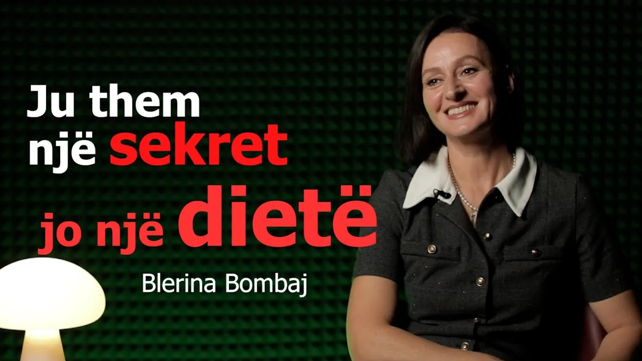 Ju them një sekret, jo një dietë - Blerina Bombaj - Episodi 182 (31 tetor 2025)