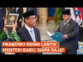 Download Lagu Prabowo Reshuffle 5 Menteri Termasuk Sri Mulyani, Siapa Saja Penggantinya?