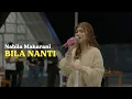 Download Lagu BILA NANTI - NABILA MAHARANI with NM Boys