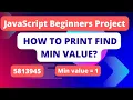 How to find minimum number without using loop in JavaScript