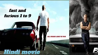 fast and furious 1 to 9 hd hindi dubbed movie with link movie tech 2 0