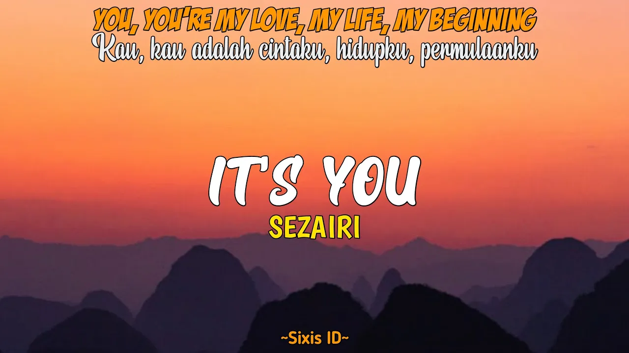 Its You - Sezairi (musik terjemahan) |lagu tiktok viral 2021 Its You - Sezairi (musik terjemahan) |lagu tiktok viral 2021