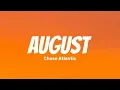 Lagu Chase Atlantic - August (Lyrics)