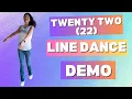 Twenty Two 22 Line Dance Demo by Seattle Line Dance