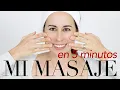 Mi MASAJE FACIAL en 5 minutos que no te dara pereza hacer