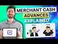 Merchant Cash Advances Explained What They Are How They Work