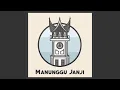 Download Lagu Manunggu Janji