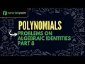 Class 9 Polynomials Problem on Algebraic Identities Part 8 Tutorialspoint