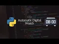 Creating an Automatic Digital Watch with Python s tkinter and Turtle Graphics Step-by-Step Tutorial
