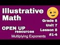 8th Grade Unit 7 Lesson 8 Numbers 1-4 Multiplying Exponents Illustrative Math