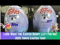 Looks what the Easter Bunny Left me 2025 Topps Baseball Series 1 Easter Tins Better than Candy