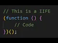 What is a IIFE JavaScript Tutorial - Now Actually Vertical