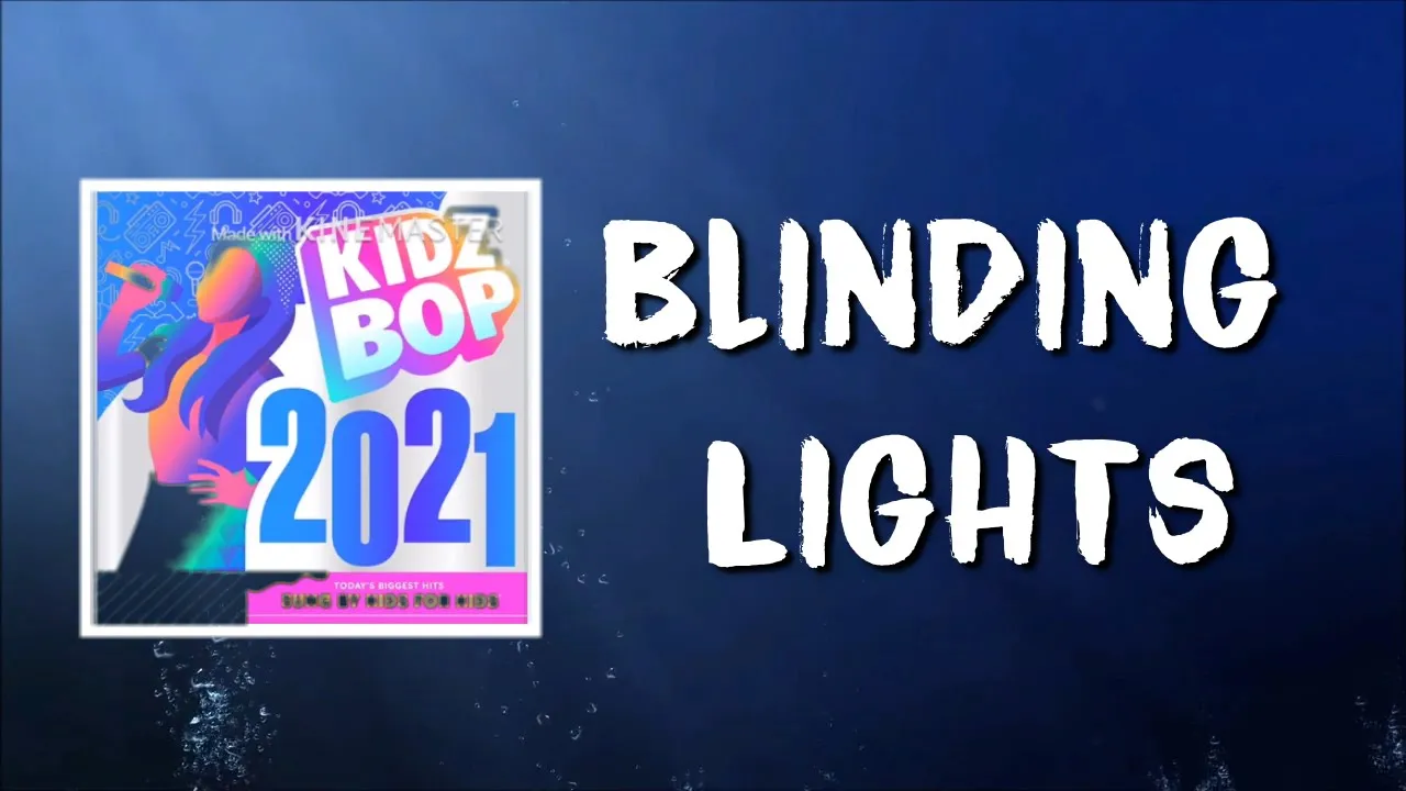 KIDZ BOP Kids - Blinding Lights (Lyrics)