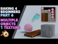 Beginners Guide to Baking part 6 Multiple textures into 1 Blender 2 8