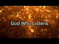 Chris Tomlin - God Who Listens (lyrics) ft. Thomas Rhett