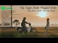 Lagu Lagu Santai Indo Hits 2025 • Cover Akustik Viral \u0026 Trending Spotify Full Album • Lagu Chill Cafe