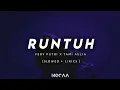 RUNTUH  -  feby putri | Tami Aulia cover lirik (slowed)+ reverb
