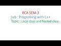 Programming with C C Local class and Nested class Explained